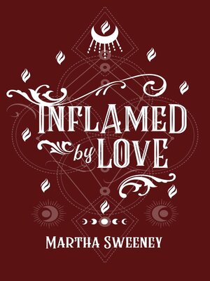 cover image of Inflamed by Love